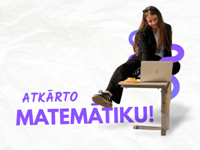 Pārbaudi & atkārto savas zināšanas matemātikā!